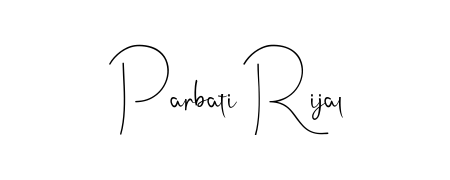 A classic penmanship look for Parbati Rijal. The Andilay-7BmLP font brings timeless elegance and confidence to every signed document. Parbati Rijal signature style 4 images and pictures png