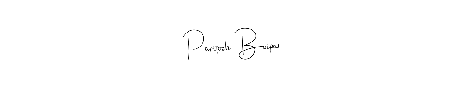 Design your own signature with our free online signature maker. With this signature software, you can create a handwritten (Andilay-7BmLP) signature for name Paritosh Boipai. Paritosh Boipai signature style 4 images and pictures png