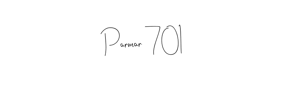 Create a beautiful signature design for name Parmar 701. With this signature (Andilay-7BmLP) fonts, you can make a handwritten signature for free. Parmar 701 signature style 4 images and pictures png