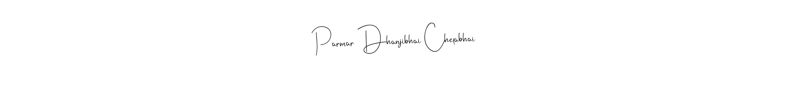 The best way (Andilay-7BmLP) to make a short signature is to pick only two or three words in your name. The name Parmar Dhanjibhai Chelabhai include a total of six letters. For converting this name. Parmar Dhanjibhai Chelabhai signature style 4 images and pictures png