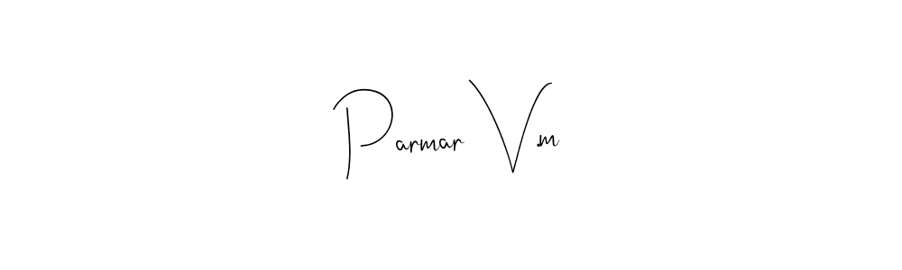 The best way (Andilay-7BmLP) to make a short signature is to pick only two or three words in your name. The name Parmar V.m include a total of six letters. For converting this name. Parmar V.m signature style 4 images and pictures png