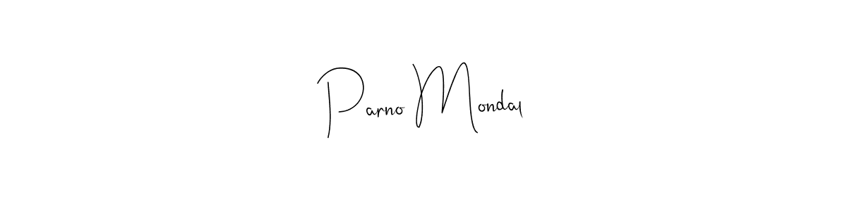 Create a beautiful signature design for name Parno Mondal. With this signature (Andilay-7BmLP) fonts, you can make a handwritten signature for free. Parno Mondal signature style 4 images and pictures png