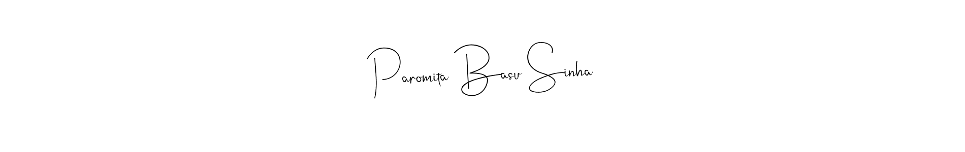 Create a beautiful signature design for name Paromita Basu Sinha. With this signature (Andilay-7BmLP) fonts, you can make a handwritten signature for free. Paromita Basu Sinha signature style 4 images and pictures png