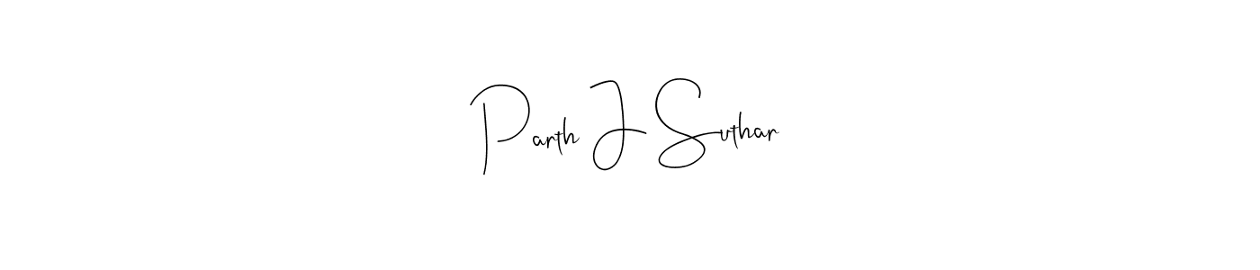 Use a signature maker to create a handwritten signature online. With this signature software, you can design (Andilay-7BmLP) your own signature for name Parth J Suthar. Parth J Suthar signature style 4 images and pictures png