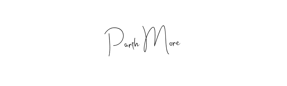 Create a beautiful signature design for name Parth More. With this signature (Andilay-7BmLP) fonts, you can make a handwritten signature for free. Parth More signature style 4 images and pictures png