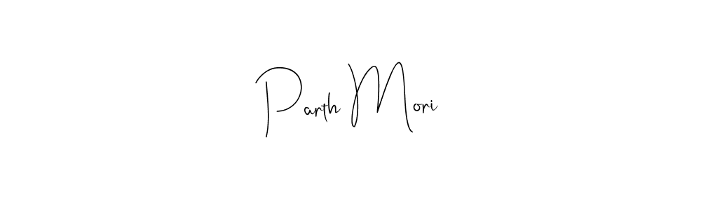 It looks lik you need a new signature style for name Parth Mori. Design unique handwritten (Andilay-7BmLP) signature with our free signature maker in just a few clicks. Parth Mori signature style 4 images and pictures png