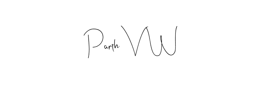 How to make Parth V W name signature. Use Andilay-7BmLP style for creating short signs online. This is the latest handwritten sign. Parth V W signature style 4 images and pictures png