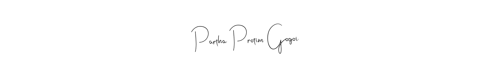 Make a beautiful signature design for name Partha Protim Gogoi. With this signature (Andilay-7BmLP) style, you can create a handwritten signature for free. Partha Protim Gogoi signature style 4 images and pictures png