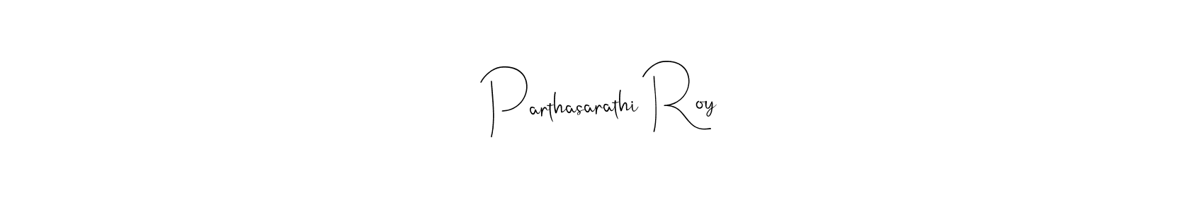Make a beautiful signature design for name Parthasarathi Roy. With this signature (Andilay-7BmLP) style, you can create a handwritten signature for free. Parthasarathi Roy signature style 4 images and pictures png