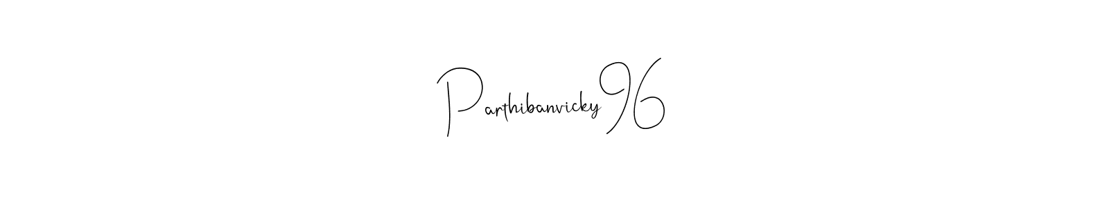 This is the best signature style for the Parthibanvicky96 name. Also you like these signature font (Andilay-7BmLP). Mix name signature. Parthibanvicky96 signature style 4 images and pictures png