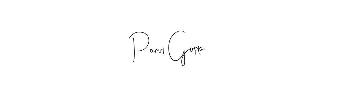 Parul Gupta stylish signature style. Best Handwritten Sign (Andilay-7BmLP) for my name. Handwritten Signature Collection Ideas for my name Parul Gupta. Parul Gupta signature style 4 images and pictures png