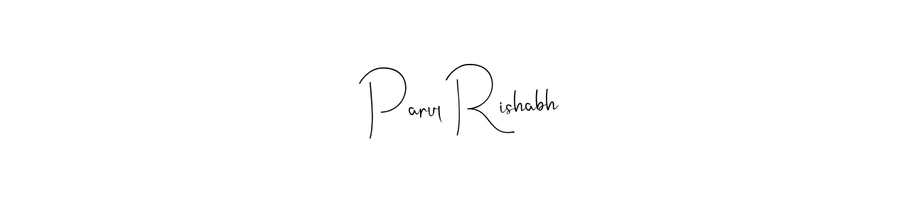 You should practise on your own different ways (Andilay-7BmLP) to write your name (Parul Rishabh) in signature. don't let someone else do it for you. Parul Rishabh signature style 4 images and pictures png