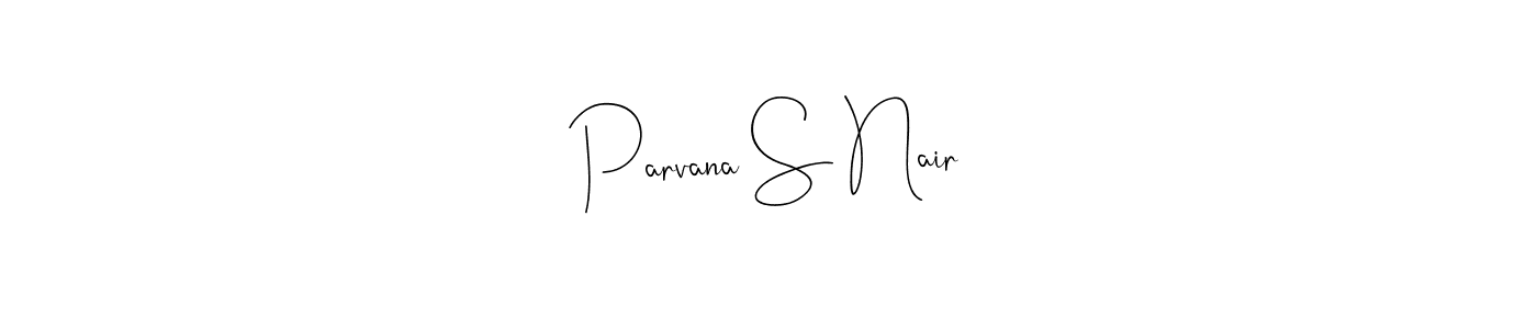 Also You can easily find your signature by using the search form. We will create Parvana S Nair name handwritten signature images for you free of cost using Andilay-7BmLP sign style. Parvana S Nair signature style 4 images and pictures png