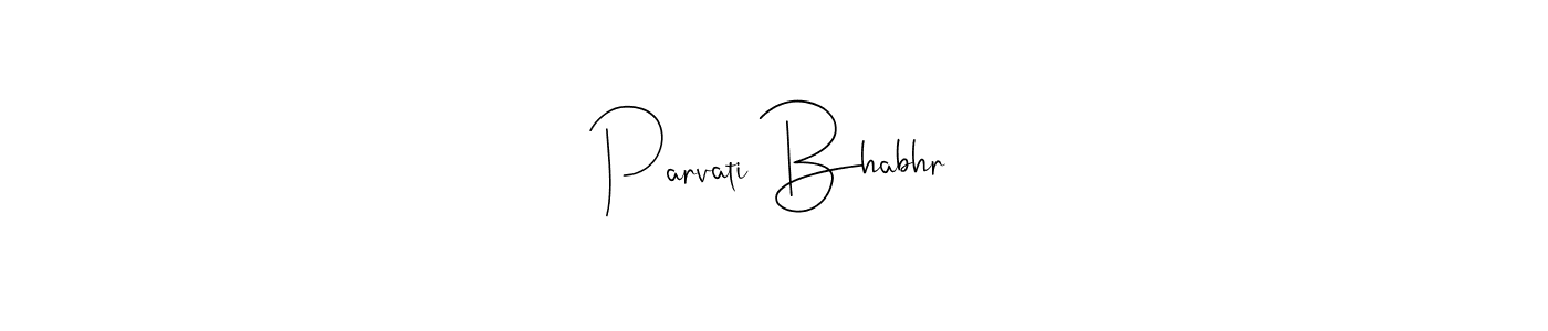 Parvati Bhabhr stylish signature style. Best Handwritten Sign (Andilay-7BmLP) for my name. Handwritten Signature Collection Ideas for my name Parvati Bhabhr. Parvati Bhabhr signature style 4 images and pictures png