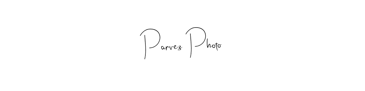 Once you've used our free online signature maker to create your best signature Andilay-7BmLP style, it's time to enjoy all of the benefits that Parvez Photo name signing documents. Parvez Photo signature style 4 images and pictures png