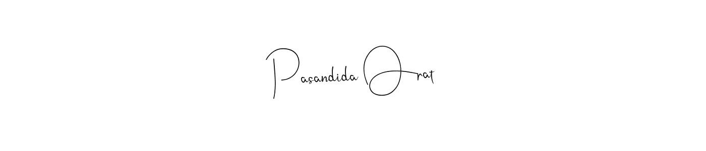 Once you've used our free online signature maker to create your best signature Andilay-7BmLP style, it's time to enjoy all of the benefits that Pasandida Orat name signing documents. Pasandida Orat signature style 4 images and pictures png