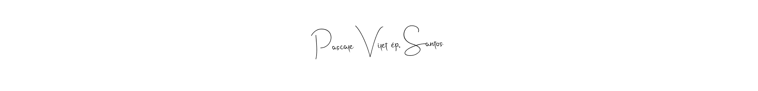 You should practise on your own different ways (Andilay-7BmLP) to write your name (Pascale Vilet ép. Santos) in signature. don't let someone else do it for you. Pascale Vilet ép. Santos signature style 4 images and pictures png