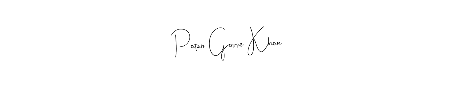 How to make Patan Gouse Khan name signature. Use Andilay-7BmLP style for creating short signs online. This is the latest handwritten sign. Patan Gouse Khan signature style 4 images and pictures png