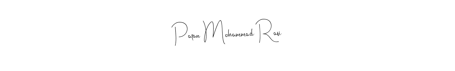 Also You can easily find your signature by using the search form. We will create Patan Mohammad Rafi name handwritten signature images for you free of cost using Andilay-7BmLP sign style. Patan Mohammad Rafi signature style 4 images and pictures png
