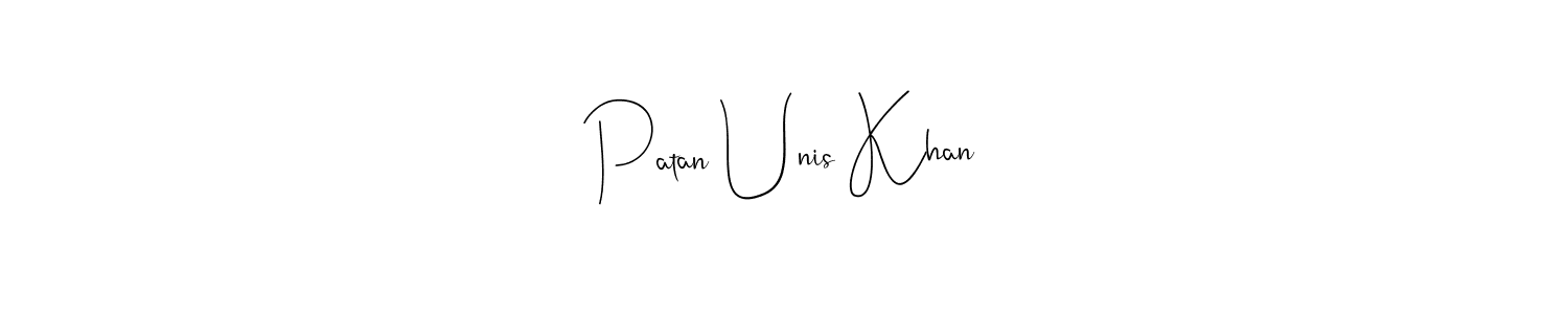 How to make Patan Unis Khan name signature. Use Andilay-7BmLP style for creating short signs online. This is the latest handwritten sign. Patan Unis Khan signature style 4 images and pictures png