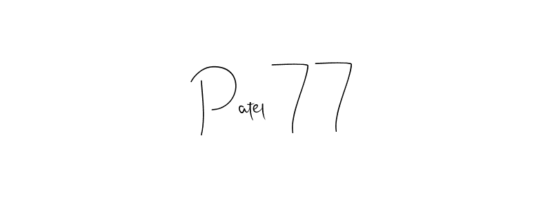 This is the best signature style for the Patel 77 name. Also you like these signature font (Andilay-7BmLP). Mix name signature. Patel 77 signature style 4 images and pictures png