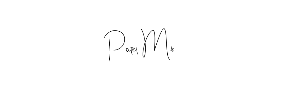 Also You can easily find your signature by using the search form. We will create Patel M.f name handwritten signature images for you free of cost using Andilay-7BmLP sign style. Patel M.f signature style 4 images and pictures png