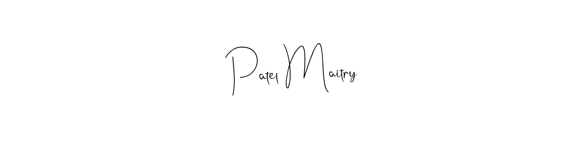 Make a short Patel Maitry signature style. Manage your documents anywhere anytime using Andilay-7BmLP. Create and add eSignatures, submit forms, share and send files easily. Patel Maitry signature style 4 images and pictures png