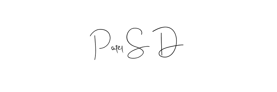 Make a beautiful signature design for name Patel S D. Use this online signature maker to create a handwritten signature for free. Patel S D signature style 4 images and pictures png