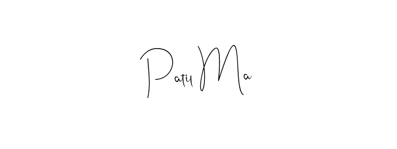 Patil Ma stylish signature style. Best Handwritten Sign (Andilay-7BmLP) for my name. Handwritten Signature Collection Ideas for my name Patil Ma. Patil Ma signature style 4 images and pictures png