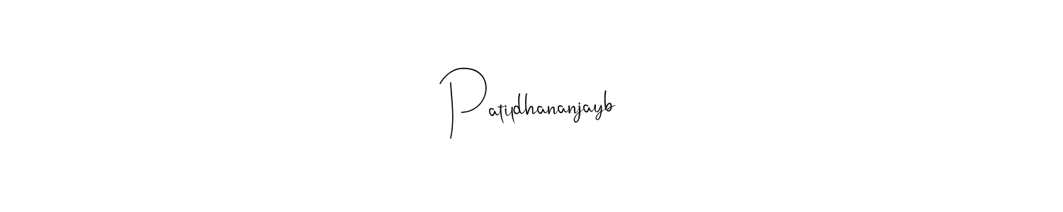 Make a beautiful signature design for name Patildhananjayb. With this signature (Andilay-7BmLP) style, you can create a handwritten signature for free. Patildhananjayb signature style 4 images and pictures png