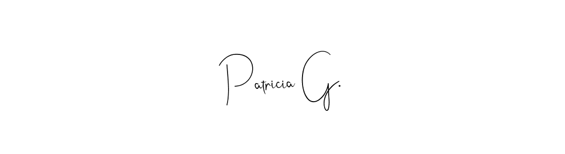 Create a beautiful signature design for name Patricia G.. With this signature (Andilay-7BmLP) fonts, you can make a handwritten signature for free. Patricia G. signature style 4 images and pictures png