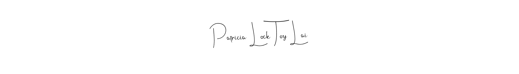 Once you've used our free online signature maker to create your best signature Andilay-7BmLP style, it's time to enjoy all of the benefits that Patricia Lock Toy Lai name signing documents. Patricia Lock Toy Lai signature style 4 images and pictures png