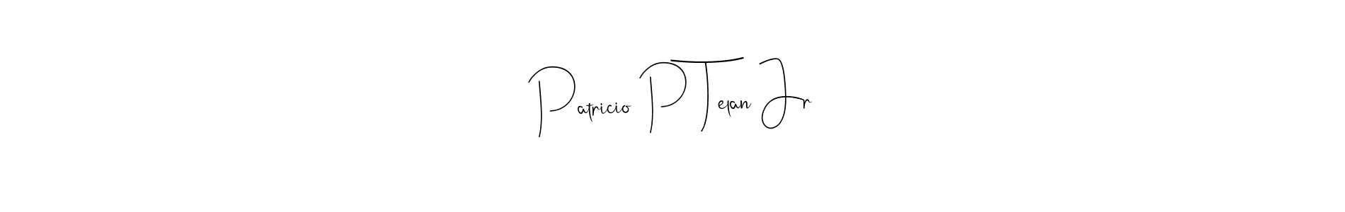 Use a signature maker to create a handwritten signature online. With this signature software, you can design (Andilay-7BmLP) your own signature for name Patricio P Telan Jr. Patricio P Telan Jr signature style 4 images and pictures png