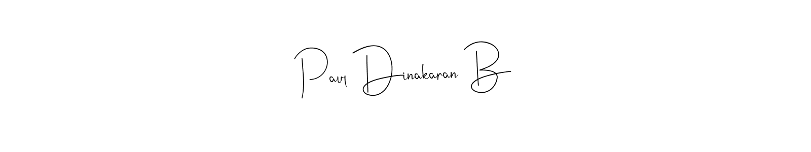 How to make Paul Dinakaran B name signature. Use Andilay-7BmLP style for creating short signs online. This is the latest handwritten sign. Paul Dinakaran B signature style 4 images and pictures png
