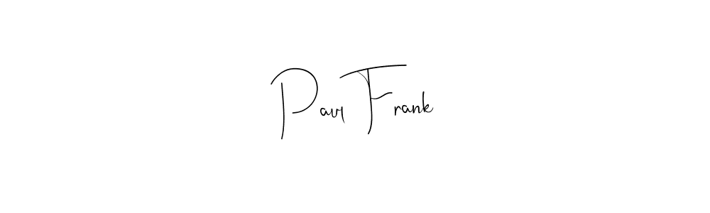 if you are searching for the best signature style for your name Paul Frank. so please give up your signature search. here we have designed multiple signature styles  using Andilay-7BmLP. Paul Frank signature style 4 images and pictures png