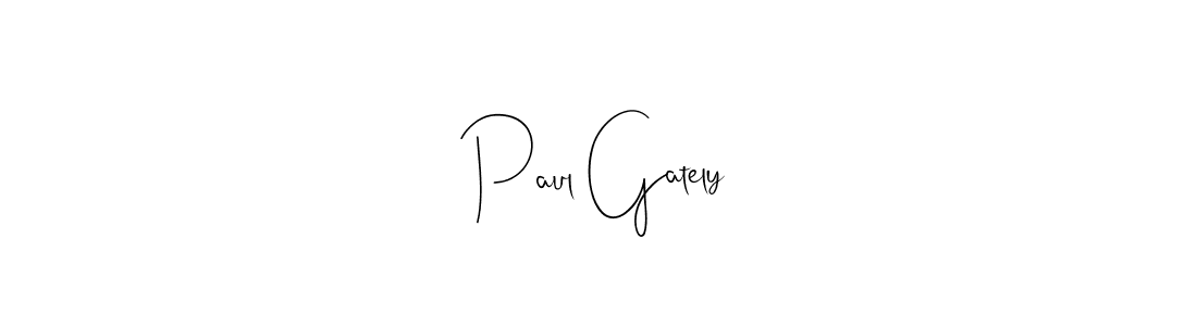 Design your own signature with our free online signature maker. With this signature software, you can create a handwritten (Andilay-7BmLP) signature for name Paul Gately. Paul Gately signature style 4 images and pictures png