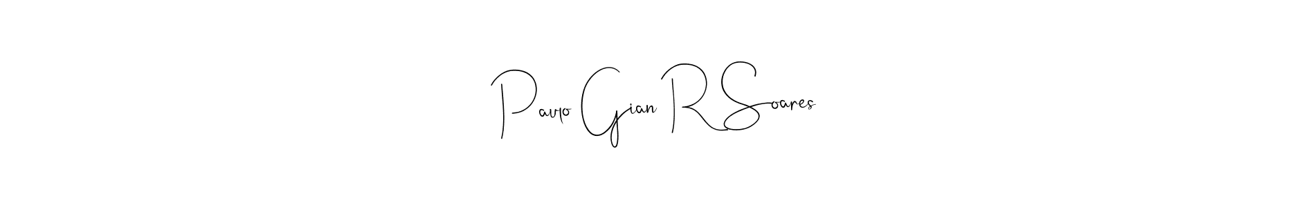 Also You can easily find your signature by using the search form. We will create Paulo Gian R Soares name handwritten signature images for you free of cost using Andilay-7BmLP sign style. Paulo Gian R Soares signature style 4 images and pictures png