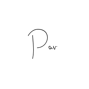 You should practise on your own different ways (Andilay-7BmLP) to write your name (Pav) in signature. don't let someone else do it for you. Pav signature style 4 images and pictures png