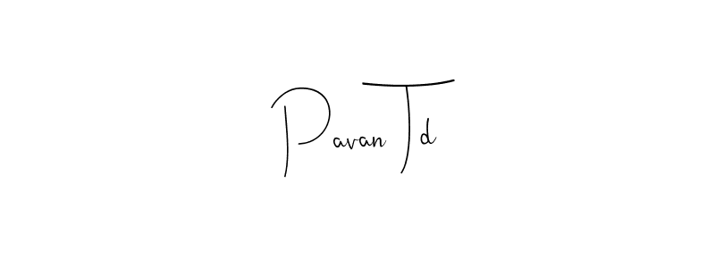 This is the best signature style for the Pavan Td name. Also you like these signature font (Andilay-7BmLP). Mix name signature. Pavan Td signature style 4 images and pictures png
