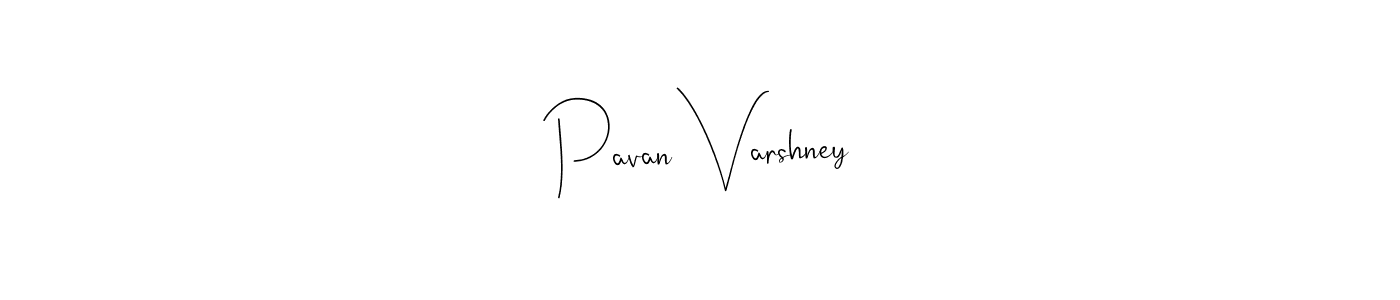 Pavan Varshney stylish signature style. Best Handwritten Sign (Andilay-7BmLP) for my name. Handwritten Signature Collection Ideas for my name Pavan Varshney. Pavan Varshney signature style 4 images and pictures png