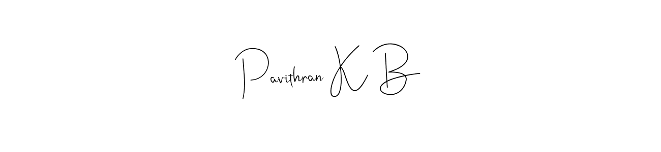 How to Draw Pavithran K B signature style? Andilay-7BmLP is a latest design signature styles for name Pavithran K B. Pavithran K B signature style 4 images and pictures png