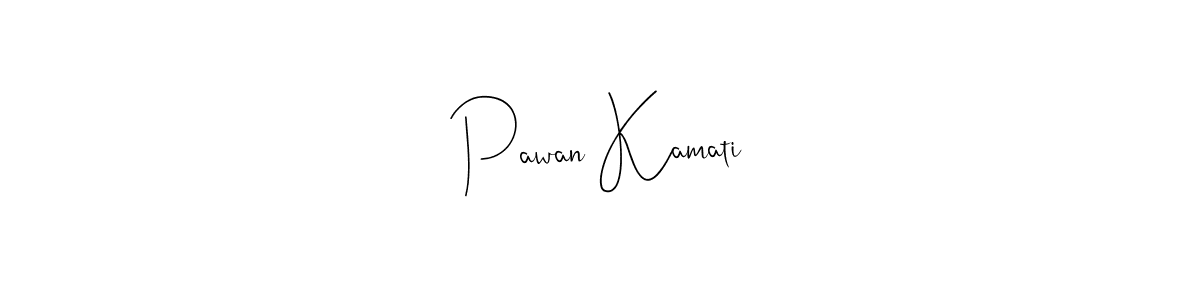 Use a signature maker to create a handwritten signature online. With this signature software, you can design (Andilay-7BmLP) your own signature for name Pawan Kamati. Pawan Kamati signature style 4 images and pictures png
