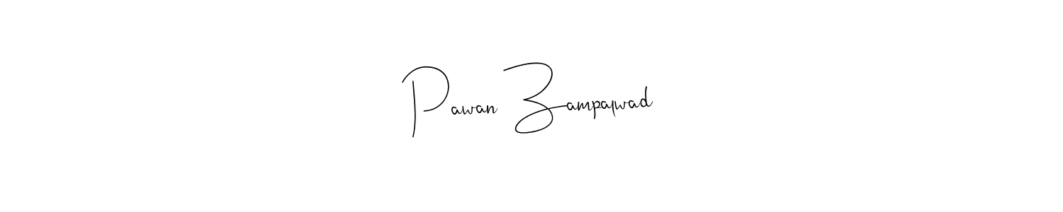 Andilay-7BmLP is a professional signature style that is perfect for those who want to add a touch of class to their signature. It is also a great choice for those who want to make their signature more unique. Get Pawan Zampalwad name to fancy signature for free. Pawan Zampalwad signature style 4 images and pictures png