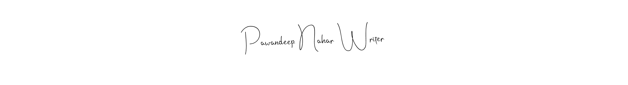 Once you've used our free online signature maker to create your best signature Andilay-7BmLP style, it's time to enjoy all of the benefits that Pawandeep Nahar Writer name signing documents. Pawandeep Nahar Writer signature style 4 images and pictures png