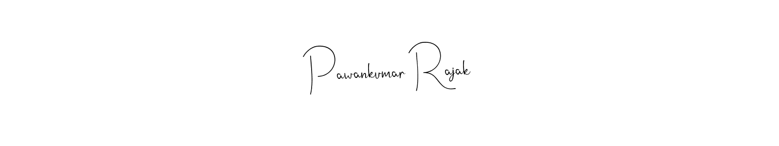 How to make Pawankumar Rajak name signature. Use Andilay-7BmLP style for creating short signs online. This is the latest handwritten sign. Pawankumar Rajak signature style 4 images and pictures png