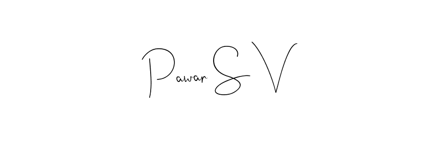 How to make Pawar S V name signature. Use Andilay-7BmLP style for creating short signs online. This is the latest handwritten sign. Pawar S V signature style 4 images and pictures png