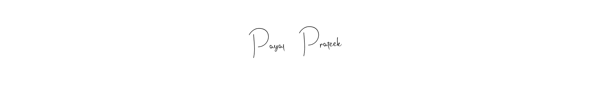 This is the best signature style for the Payal ❤️ Prateek name. Also you like these signature font (Andilay-7BmLP). Mix name signature. Payal ❤️ Prateek signature style 4 images and pictures png