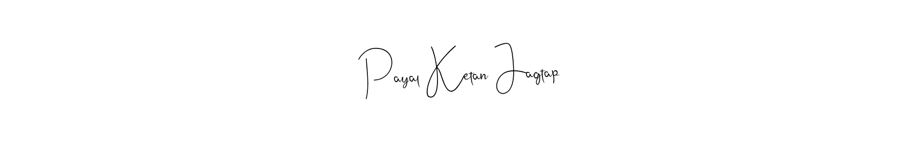 This is the best signature style for the Payal Ketan Jagtap name. Also you like these signature font (Andilay-7BmLP). Mix name signature. Payal Ketan Jagtap signature style 4 images and pictures png