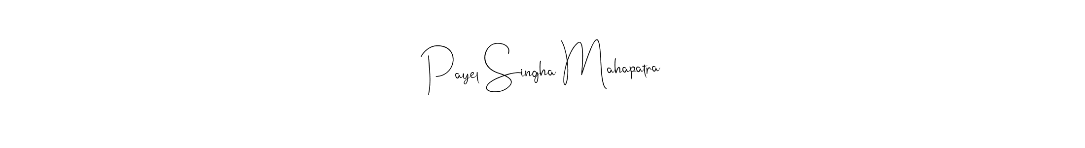 Make a short Payel Singha Mahapatra signature style. Manage your documents anywhere anytime using Andilay-7BmLP. Create and add eSignatures, submit forms, share and send files easily. Payel Singha Mahapatra signature style 4 images and pictures png