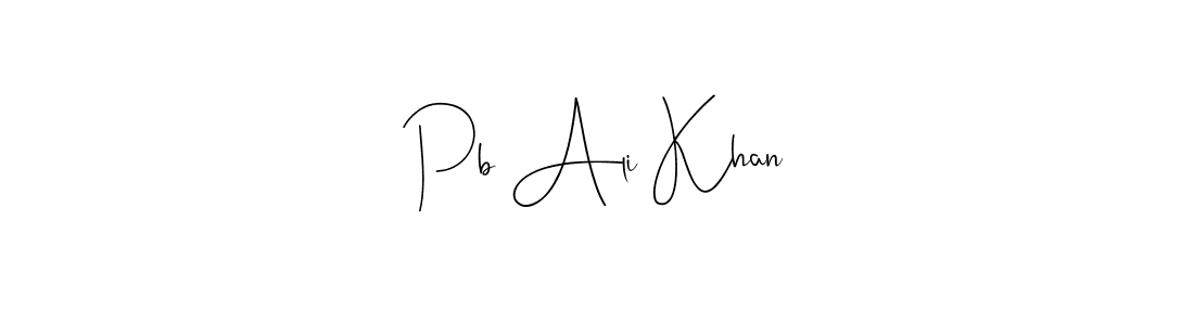 Also we have Pb Ali Khan name is the best signature style. Create professional handwritten signature collection using Andilay-7BmLP autograph style. Pb Ali Khan signature style 4 images and pictures png